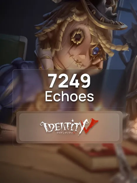 Identity V 6590 + 659 Echoes