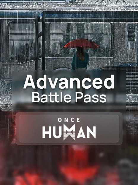 Once Human Advanced Battle Pass