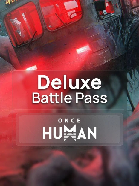 Once Human Deluxe Battle Pass