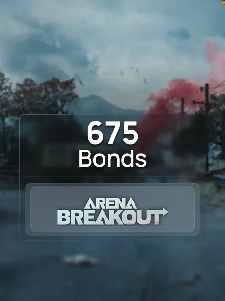 Arena Breakout 675 Bonds